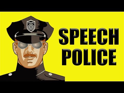 The Speech Police