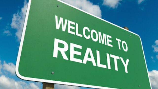 Reality Rules Whether or Not It is Acknowledged