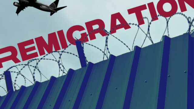 Trump Embraces Remigration