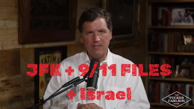 Tucker Carlson Says CIA Initiated Criminal Referral After His Israel Criticism