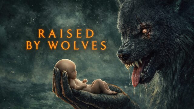 Raised By Wolves (And Not the Wise Kind)