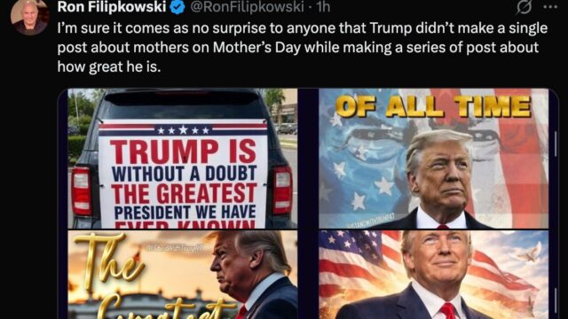 Recapping Trump’s Insane Mother’s Day Meltdown(s) From a President in Free Fall